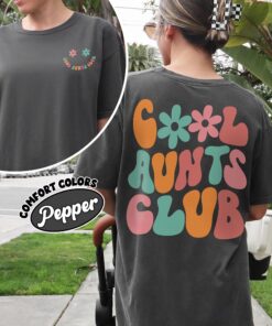 comfort colors cool aunts club shirt retro aunt gift birthday sister gifts cool aunt era uxp3q