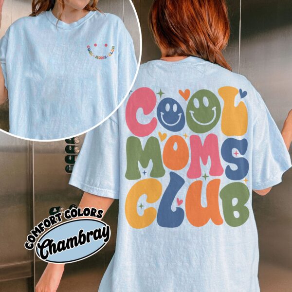 comfort colors cool moms club shirt overstimulated moms mothers day good mom tee f5dzo