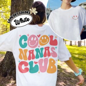 comfort colors cool nanas club shirt funny nana grandma mothers day gift xmcgm