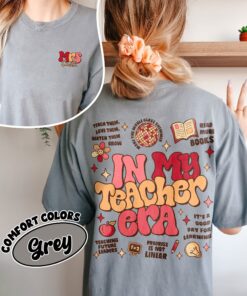 comfort colors custom teacher last name shirt in my teacher era teacher appreciation gift 7vras