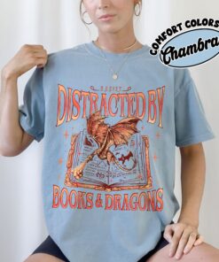 comfort colors dragon bookworm shirt easily distracted by dragons and books dragon rider fan merch qexki