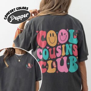 comfort colors family mom era shirt cool cousin club aunt birthday pregnancy reveal qt3jp