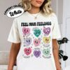 comfort colors feel your feelings valentines shirt mental health self love cute emotion hearts 1a68z