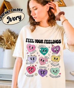 comfort colors feel your feelings valentines shirt mental health self love cute emotion hearts imnz8