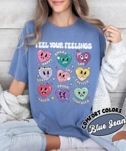 comfort colors feel your feelings valentines shirt mental health self love cute emotion hearts og5pk