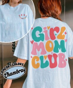 comfort colors girl mom club shirt in my girl mom era new mom gender reveal gift ty9sa