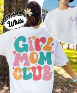 comfort colors girl mom club shirt in my girl mom era new mom gender reveal gift vnbke