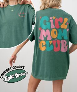 comfort colors girl mom club shirt in my girl mom era new mom gender reveal gift zj1wq