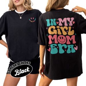 comfort colors girl mom era shirt cool moms club girl mama gender reveal gift hemd7