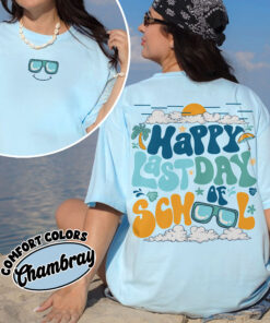 comfort colors happy last day of school shirt teacher summer break schools out for summer 9wd1p