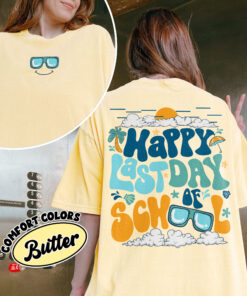 comfort colors happy last day of school shirt teacher summer break schools out for summer rohsj