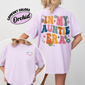 comfort colors in my auntie era shirt retro cute aunt birthday gift for new aunt nz1td