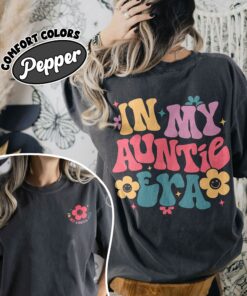 comfort colors in my auntie era shirt retro cute auntie birthday and mothers day gift rstoy