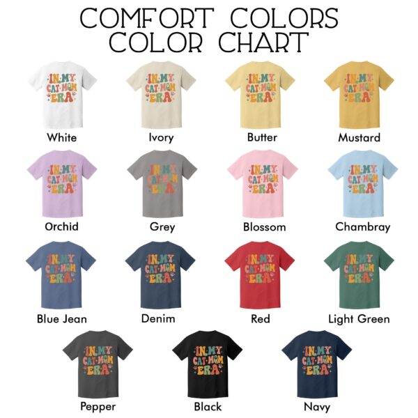 comfort colors in my cat mom era shirt custom cat name cat lover crazy cat lady gift