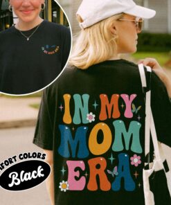 comfort colors in my mom era shirt new mom birthday and mothers day gift wpq2h