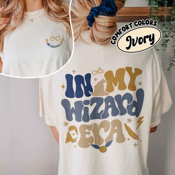 comfort colors in my wizard era shirt wizard school funny potter gift ocy8u