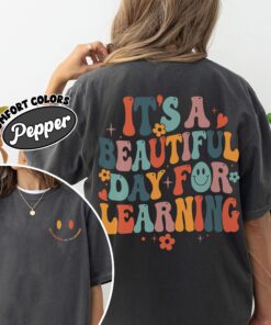 comfort colors its a beautiful day for learning teacher shirt kindergarten back to school 7dezw