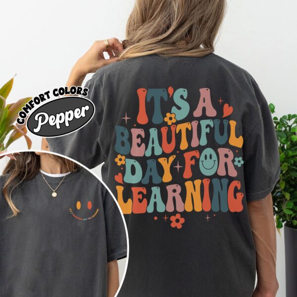 comfort colors its a beautiful day for learning teacher shirt kindergarten back to school 7dezw