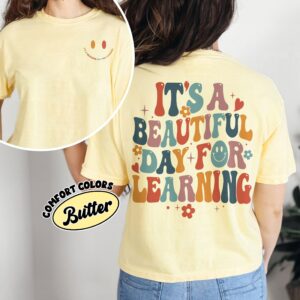 comfort colors its a beautiful day for learning teacher shirt kindergarten back to school mt7nx