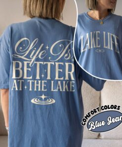 comfort colors lake life shirt life is better at the lake summer camping boat fishing vacation usgnw