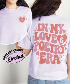 comfort colors love and poetry shirt in my love and poetry era gift for poetry lover jtfvw