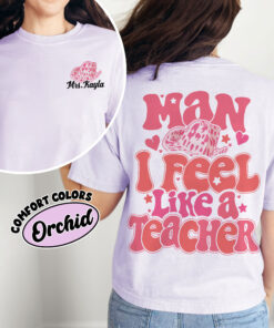 comfort colors man i feel like a teacher shirt custom western teacher back to school first grade rlzkk