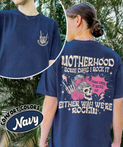 comfort colors motherhood rocks shirt sometimes i rock it rocker mom mothers day gift 21emy