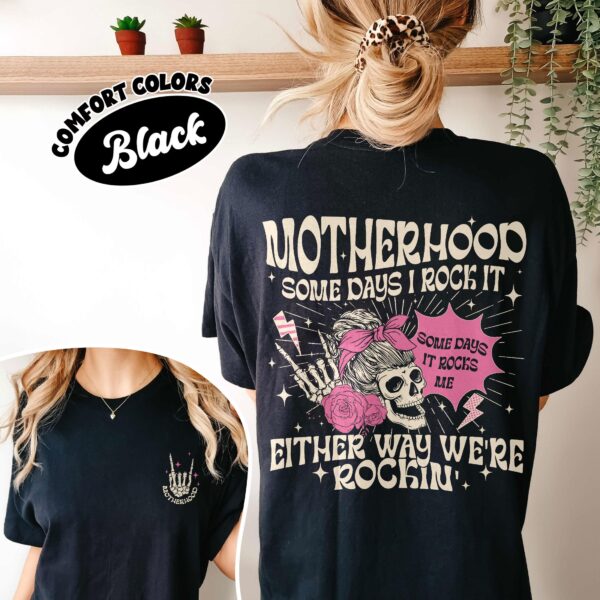 comfort colors motherhood rocks shirt sometimes i rock it rocker mom mothers day gift eawbl