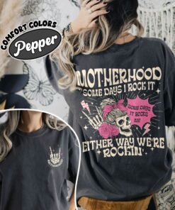 comfort colors motherhood rocks shirt sometimes i rock it rocker mom mothers day gift heljg