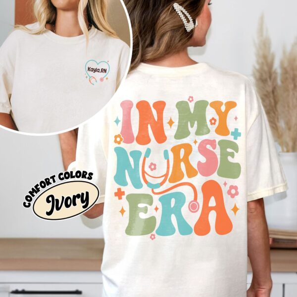 comfort colors personalized in my nurse era shirt custom rn nurse nursing graduation gift jdewk