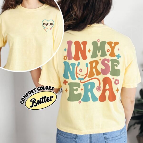 comfort colors personalized in my nurse era shirt custom rn nurse nursing graduation gift tdmz6