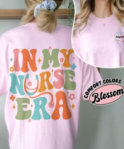 comfort colors personalized in my nurse era shirt custom rn nurse nursing graduation gift xgbwf