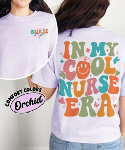 comfort colors personalized nurse shirt in my cool nurse era nursing graduation and appreciation gift lxcve