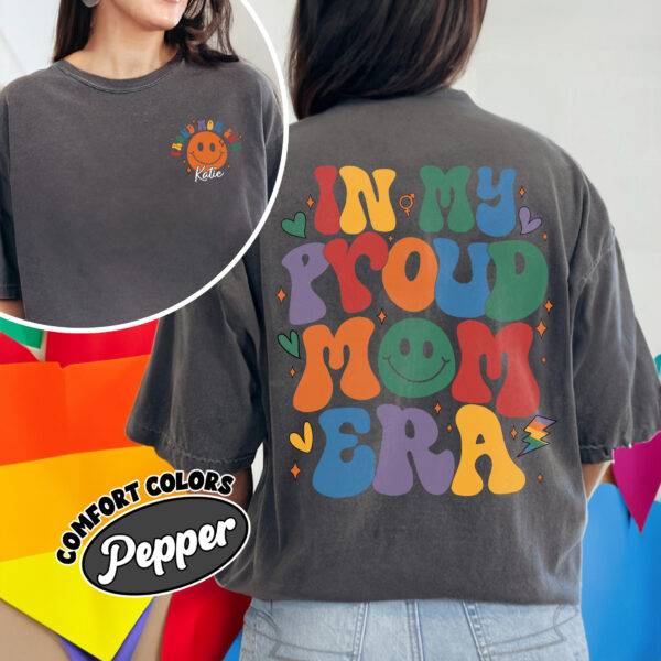 comfort colors proud mom shirt pride parade in my proud mom era lgbt pride month gift r19dw