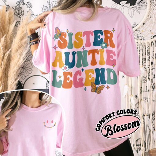 comfort colors sister aunt legend shirt cool aunt auntie birthday and mothers day gift