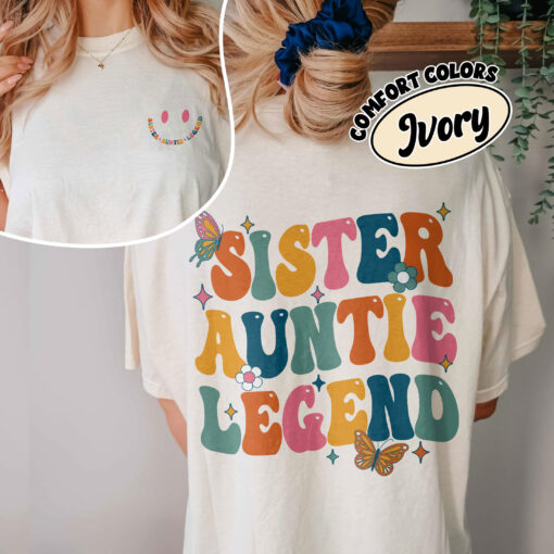 comfort colors sister aunt legend shirt cool aunt auntie birthday and mothers day gift z3i8v