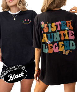 comfort colors sister aunt legend shirt cool aunt auntie birthday and mothers day gift zqufn