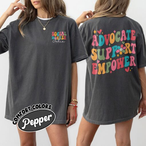 comfort colors social worker shirt advocate support empower personalized social worker gift 05wfd