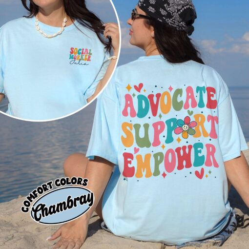 comfort colors social worker shirt advocate support empower personalized social worker gift j5rpz