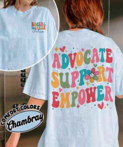 comfort colors social worker shirt advocate support empower personalized social worker gift qxdw1