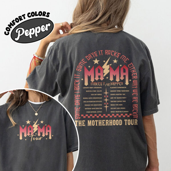 comfort colors the motherhood tour shirt some days i rock it mothers day funny tour gift ozvz7