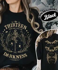 comfort colors the thirteen throne of glass shirt from now until the darkness claims us we are the thirteen sjm bookish gift qhngp