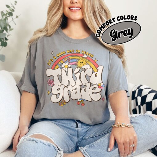 comfort colors third grade teacher shirt its a good day to teach 3rd grade rainbow eutht