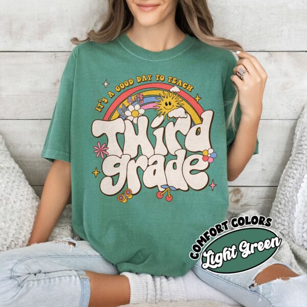 comfort colors third grade teacher shirt its a good day to teach 3rd grade rainbow jtrf2