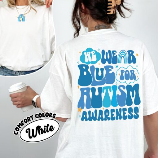 comfort colors we wear blue for autism awareness shirt autism awareness month blue rainbow support tee dgiwb