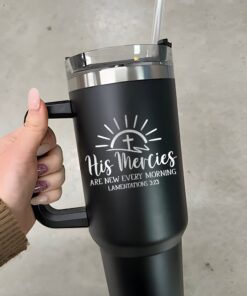 custom 40 oz engraved bible verse tumbler personalized his mercies are new design unique christmas halloween gift religious cup filqo