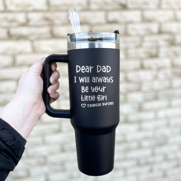 custom 40 oz funny dad tumbler laser engraved birthday design perfect christmas halloween gift fathers day cup npo9p