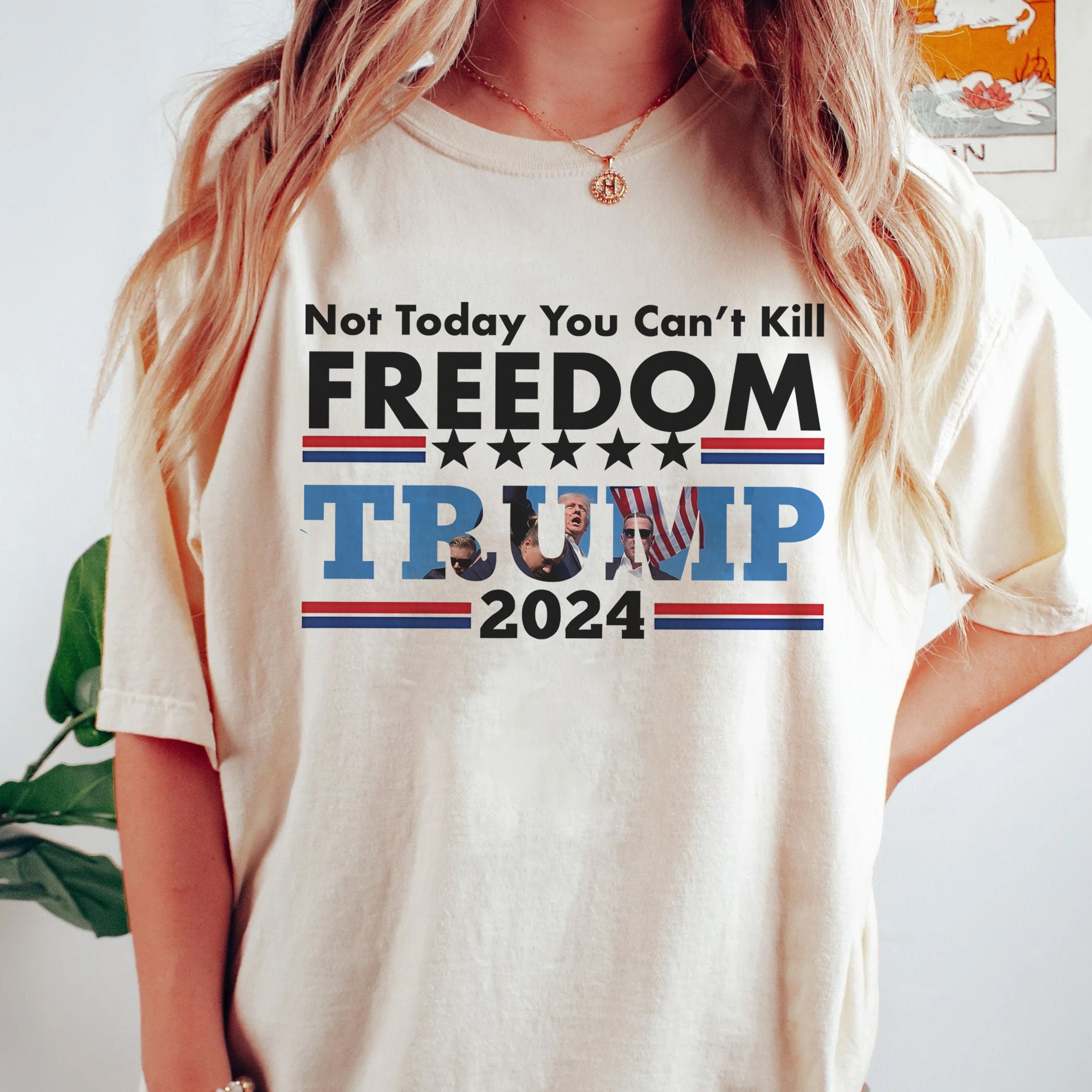 Not Today: Trump's Triumph Comfort Colors Shirt