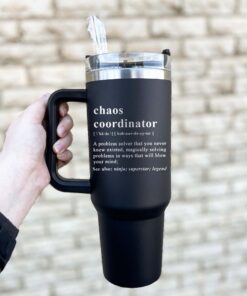 personalized 40 oz laser engraved coworker tumbler custom chaos coordinator design unique christmas halloween gift office humor cup sp0zx