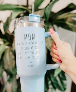 personalized 40 oz mom tumbler custom no ugly children unique christmas halloween gift funny mothers day cup zvl2v